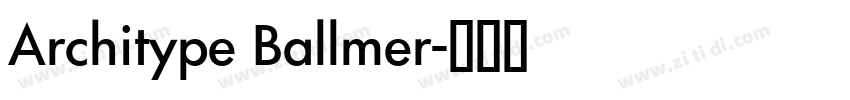 Architype Ballmer字体转换